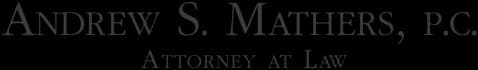 Andrew S. Mathers, P.C. Attorney at Law logo